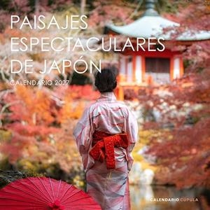 CALENDARIO PAISAJES ESPECTACULARES JAPÓN 2027 | 9788448049324 | AA. VV. | Llibreria Online de Tremp