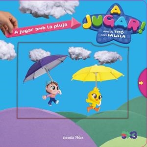 A JUGAR AMB LA PLUJA | 9791387903497 | JIMÉNEZ CARBÓ, CRISTINA/ANAYA, SANTI | Llibreria Online de Tremp