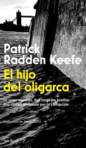 EL HIJO DEL OLIGARCA | 9788432251269 | RADDEN KEEFE, PATRICK | Llibreria Online de Tremp
