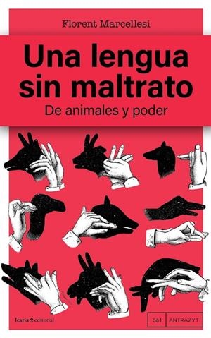 UNA LENGUA SIN MALTRATO | 9791387991197 | MARCELLESI, FLORENT | Llibreria Online de Tremp