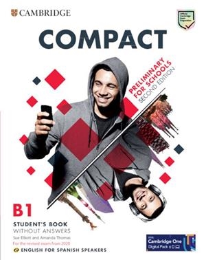 COMPACT PRELIMINARY FOR SCHOOLS SECOND EDITION ENGLISH FOR SPANISH SPEAKERS STUD | 9788413223865 | ELLIOT, SUE/THOMAS, AMANDA | Llibreria Online de Tremp