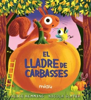 EL LLADRE DE CARBASSES | 9791388030130 | HEMMING, ALICE | Llibreria Online de Tremp