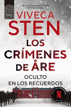 LOS CRÍMENES DE ARE. OCULTO EN LOS RECUERDOS | 9788410424302 | STEN, VIVECA | Llibreria Online de Tremp