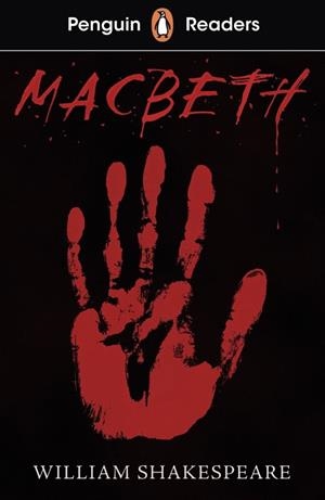 MACBETH PENGUIN READERS LEVEL 1 | 9780241493069 | WILLIAM SHAKESPEARE | Llibreria Online de Tremp