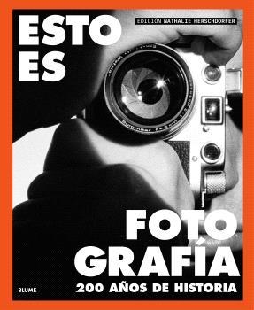 ESTO ES FOTOGRAFÍA | 9791388023590 | HERSCHORFER, NATHALIE | Llibreria Online de Tremp