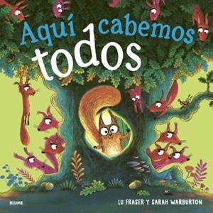AQUÍ CABEMOS TODOS | 9791388023538 | FRASER, LU/WARBURTON, SARAH | Llibreria Online de Tremp