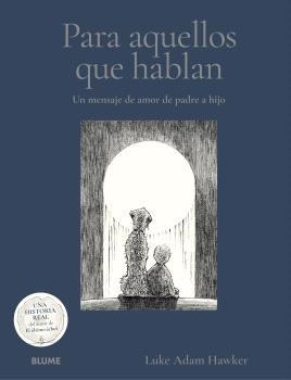 PARA AQUELLOS QUE HABLAN | 9791388023699 | ADAN HAWKER, LUKEN | Llibreria Online de Tremp