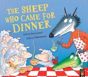THE SHEEP WHO CAME FOR DINNER | 9781801048187 | SMALLMAN, STEVE | Llibreria Online de Tremp
