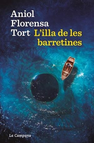 L'ILLA DE LES BARRETINES | 9788419836724 | FLORENSA, ANIOL | Llibreria Online de Tremp