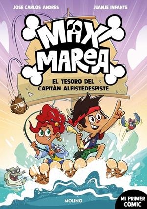 MAX MAREA 1 - EL TESORO DEL CAPITÁN ALPIDESPISTE | 9788427255906 | ANDRÉS, JOSÉ CARLOS | Llibreria Online de Tremp