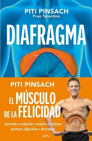 DIAFRAGMA: EL MÚSCULO DE LA FELICIDAD | 9791387972875 | PINSACH, PITI/TARANTINO, FRAN | Llibreria Online de Tremp