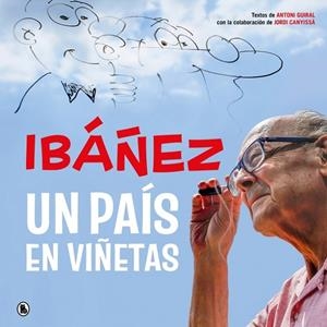 IBÁÑEZ: UN PAÍS EN VIÑETAS | 9788402431714 | IBÁÑEZ, FRANCISCO | Llibreria Online de Tremp