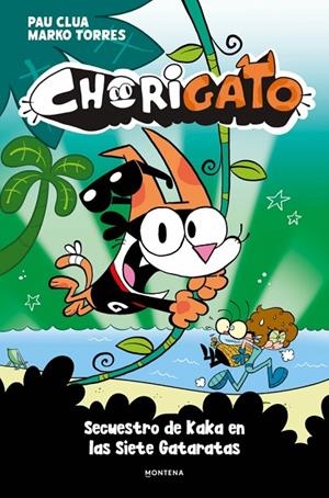 CHORIGATO 3 -  SECUESTRO DE KAKA EN LAS SIETE GATARATAS | 9791387724993 | CLUA, PAU | Llibreria Online de Tremp