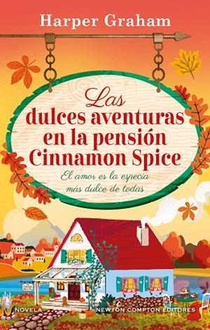 LAS DULCES AVENTURAS EN LA PENSIÓN CINNAMON SPICE | 9791387575854 | GRAHAM, HARPER | Llibreria Online de Tremp