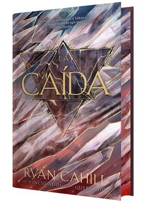 LA CAÍDA (LOS VINCULADOS Y LOS QUEBRADOS) | 9791388204210 | CAHILL, RYAN | Llibreria Online de Tremp