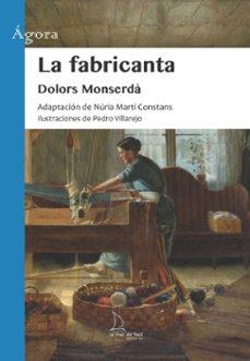 LA FABRICANTA | 9788410371392 | MONSERDÀ, DOLORS | Llibreria Online de Tremp