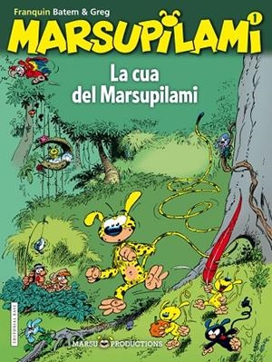 MARSUPILAMI 01. LA CUA DEL MARSUPILAMI | 9788416166343 | FRANQUIN, ANDRÉ | Llibreria Online de Tremp