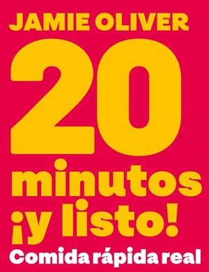 20 MINUTOS ¡Y LISTO! | 9788425374074 | OLIVER, JAMIE | Llibreria Online de Tremp