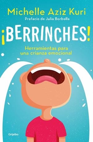 ¡BERRINCHES! | 9788425374517 | AZIZ KURI, MICHELLE | Llibreria Online de Tremp