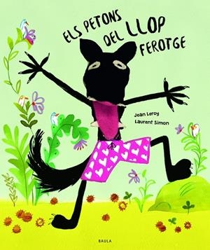 ELS PETONS DEL LLOP FEROTGE | 9788447956999 | LEROY, JEAN | Llibreria Online de Tremp