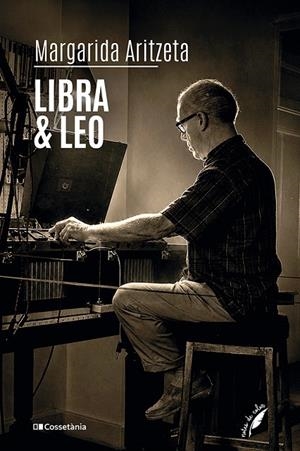 LIBRA & LEO | 9788413566290 | ARITZETA ABAD, MARGARIDA | Llibreria Online de Tremp