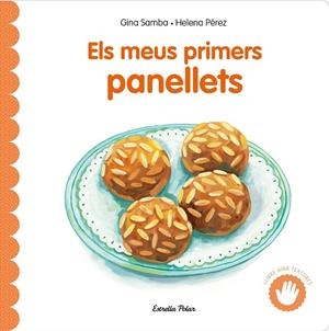 ELS MEUS PRIMERS PANELLETS AMB TEXTURES | 9791387903619 | SAMBA, GINA | Llibreria Online de Tremp