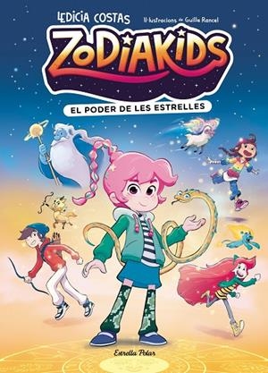 ZODIAKIDS 1. EL PODER DE LES ESTRELLES | 9791387783808 | COSTAS, LEDICIA/RANCEL, GUILLE | Llibreria Online de Tremp