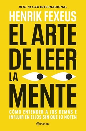 EL ARTE DE LEER LA MENTE | 9788408325208 | FEXEUS, HENRIK | Llibreria Online de Tremp