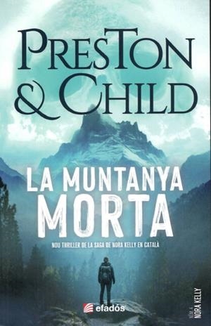 LA MUNTANYA MORTA | 9791387658687 | PRESTON & CHILD | Llibreria Online de Tremp