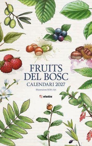 CALENDARI 2027 FRUITS DEL BOSC | 8415001051340 | Llibreria Online de Tremp