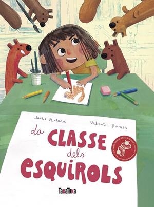 LA CLASSE DELS ESQUIROLS | 9791387718336 | VENTURA PADRÓ, JORDI | Llibreria Online de Tremp