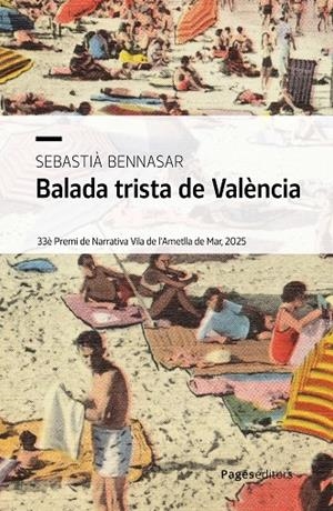 BALADA TRISTA DE VALÈNCIA | 9788413037363 | BENNASAR LLOBERA, SEBASTIÀ | Llibreria Online de Tremp