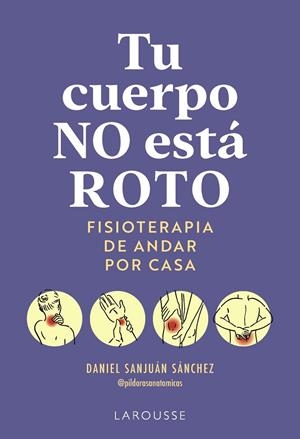 TU CUERPO NO ESTÁ ROTO | 9791388145063 | SANJUÁN SÁNCHEZ, DANIEL | Llibreria Online de Tremp