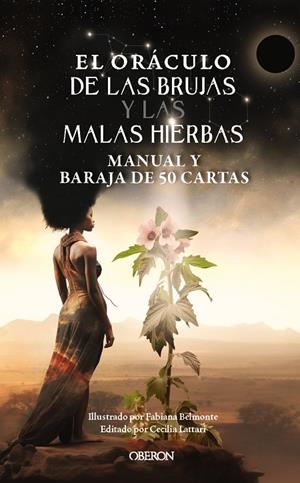 EL ORÁCULO DE LAS BRUJAS Y LAS MALAS HIERBAS | 9791387775087 | LATTARI, CECILIA | Llibreria Online de Tremp