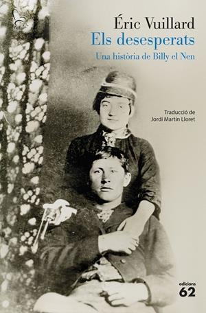ELS DESESPERATS | 9788429783766 | VUILLARD, ÉRIC | Llibreria Online de Tremp