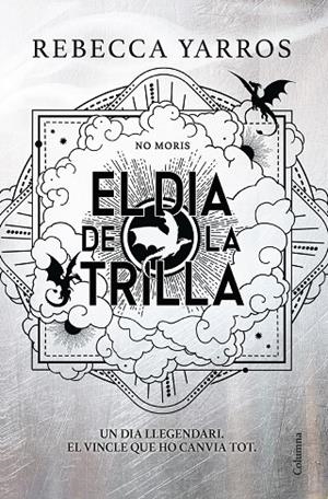 EL DIA DE LA TRILLA (EMPIRI) | 9788466435673 | YARROS, REBECCA | Llibreria Online de Tremp