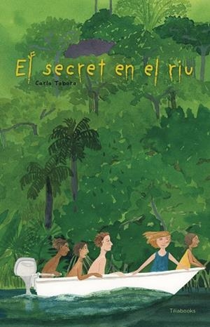 EL SECRET EN EL RIU | 9791399184754 | TABORA, CARLA | Llibreria Online de Tremp