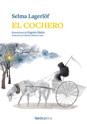 EL COCHERO | 9791388306389 | LAGERLOF, SELMA | Llibreria Online de Tremp