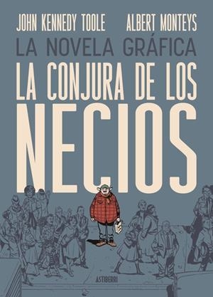 LA CONJURA DE LOS NECIOS | 9791387927141 | Llibreria Online de Tremp