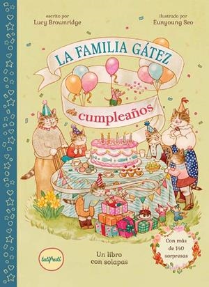 LA FAMILIA GÁTEZ DE CUMPLEAÑOS | 9791399187533 | BROWNRIDGE, LUCY | Llibreria Online de Tremp