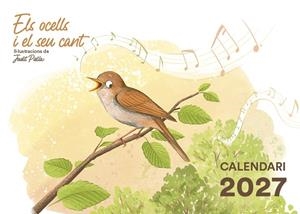 ELS OCELLS I EL SEU CANT CALENDARI 2027 | 9781901175233 | Llibreria Online de Tremp