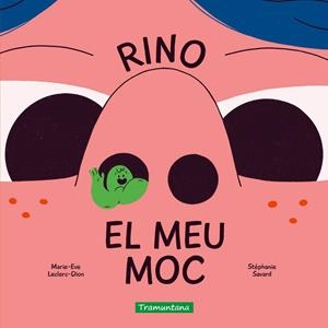 RINO EL MEU MOC | 9791387884239 | LECLERC-DION, MARIE-EVE | Llibreria Online de Tremp