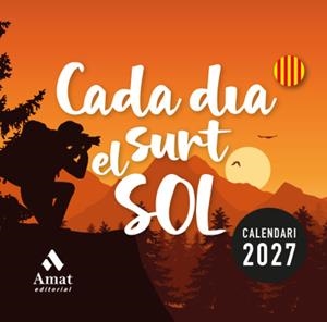 2027 CALENDARI CADA DIA SURT EL SOL | 9791388221125 | Llibreria Online de Tremp