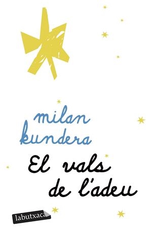 EL VALS DE L'ADEU | 9791387802905 | KUNDERA, MILAN | Llibreria Online de Tremp
