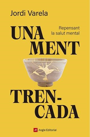 UNA MENT TRENCADA | 9791387853594 | VARELA I PEDRAGOSA, JORDI | Llibreria Online de Tremp