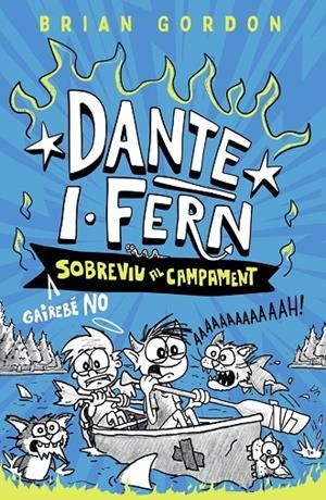 DANTE I.FERN GAIREBÉ NO SOBREVIU AL CAMPAMENT | 9788448967963 | GORDON, BRIAN | Llibreria Online de Tremp