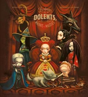 LA INFÀNCIA DELS DOLENTS, MALVATS I MALÈFICS | 9788447953158 | PEREZ, SÉBASTIEN | Llibreria Online de Tremp