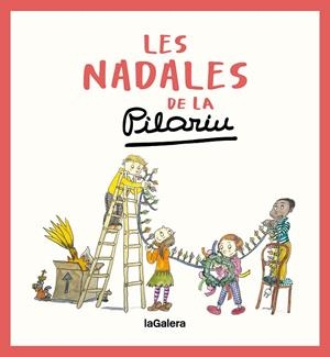LES NADALES DE LA PILARIN | 9788424676629 | BAYÉS DE LUNA, PILARIN | Llibreria Online de Tremp