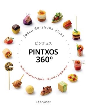 PINTXOS 360 GRADOS | 9791388145100 | BARAHONA, JOSEP | Llibreria Online de Tremp