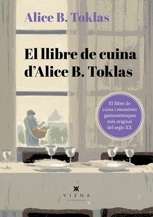 EL LLIBRE DE CUINA D'ALICE B. TOKLAS | 9788419474995 | TOKLAS, ALICE B. | Llibreria Online de Tremp